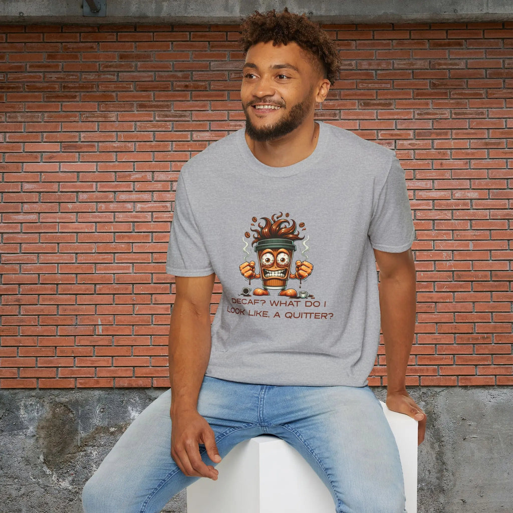Decaf Quitter T-Shirt Printify