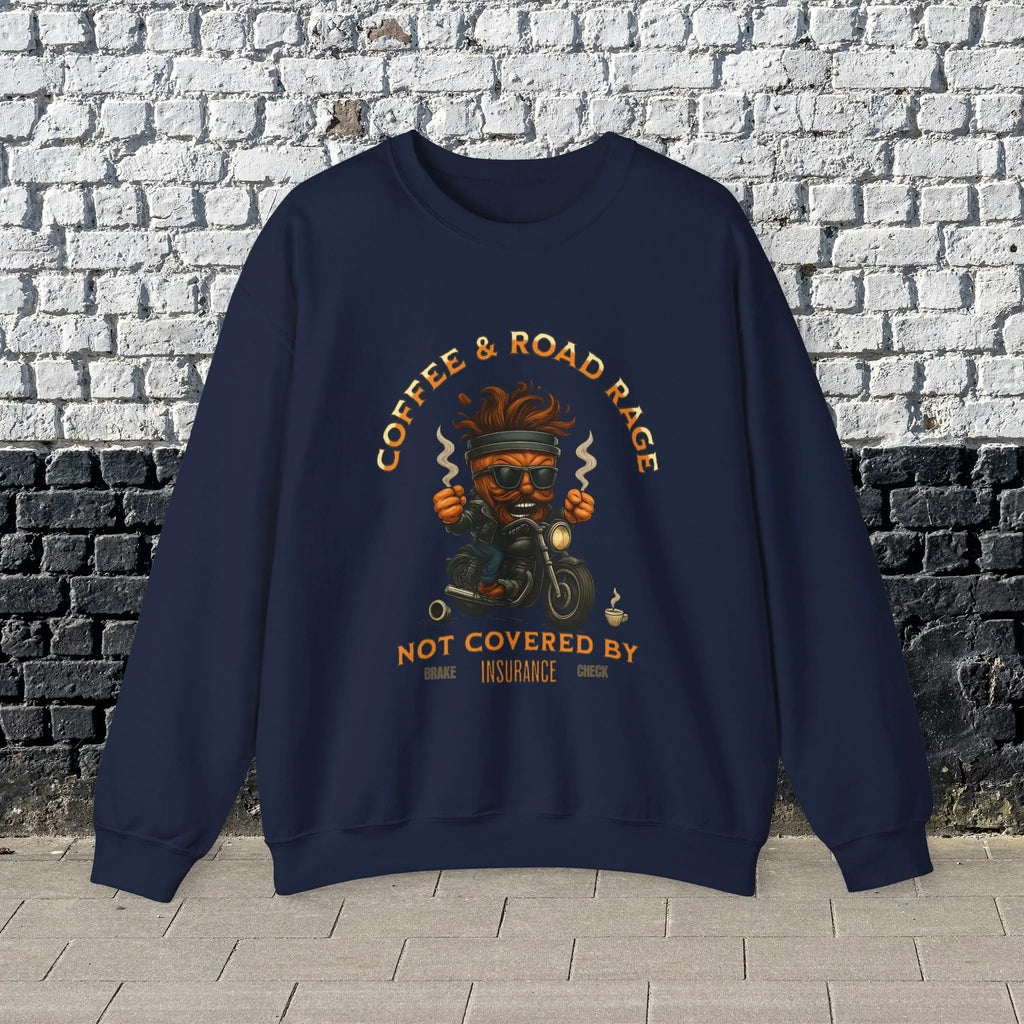 Coffee & Road Rage Sweatshirt - Funny To Go Cup on Motorcycle Coffee Sweatshirt Printify