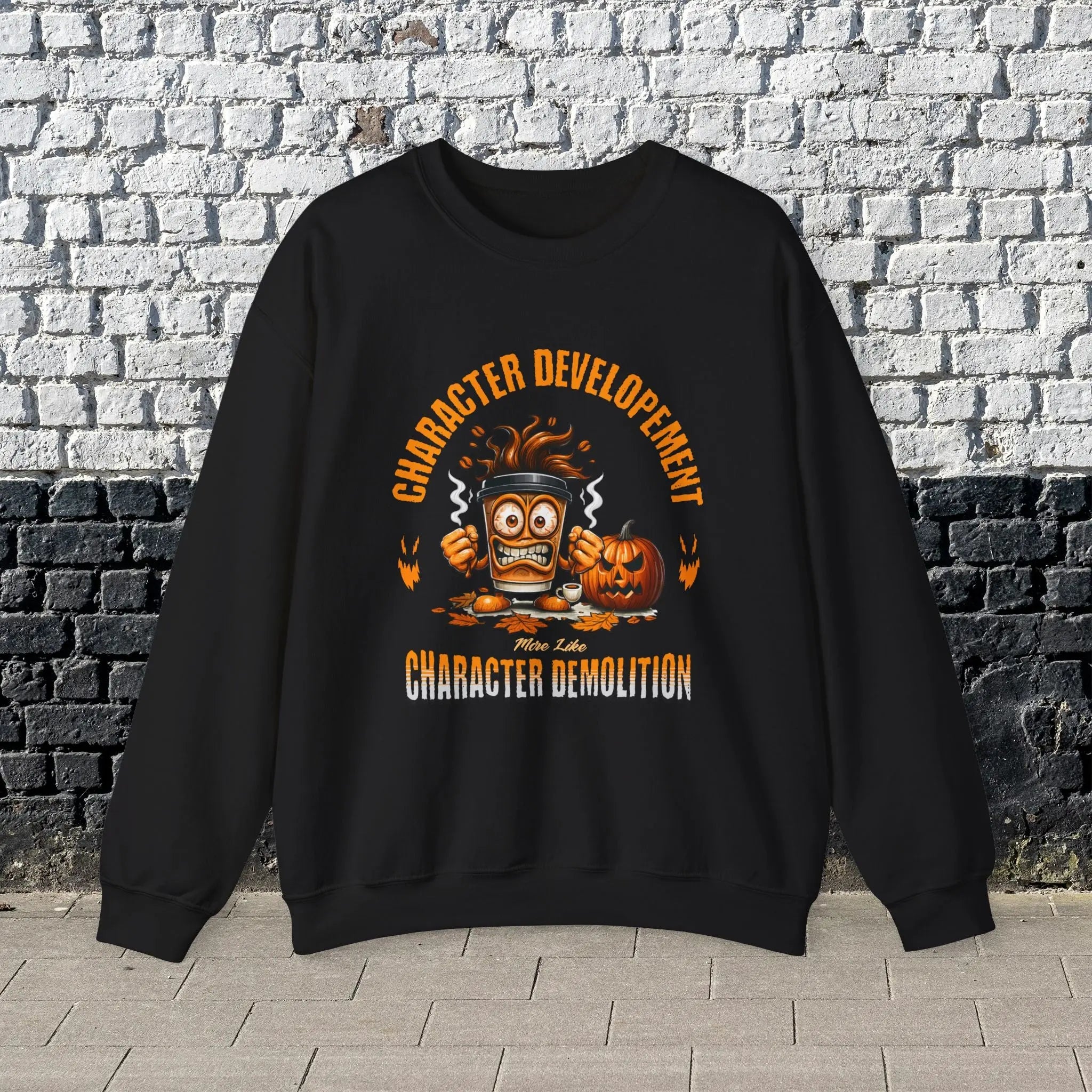 Character Demolition Sweatshirt - Funny Coffee To Go Cup Fall Sweatshirt Printify