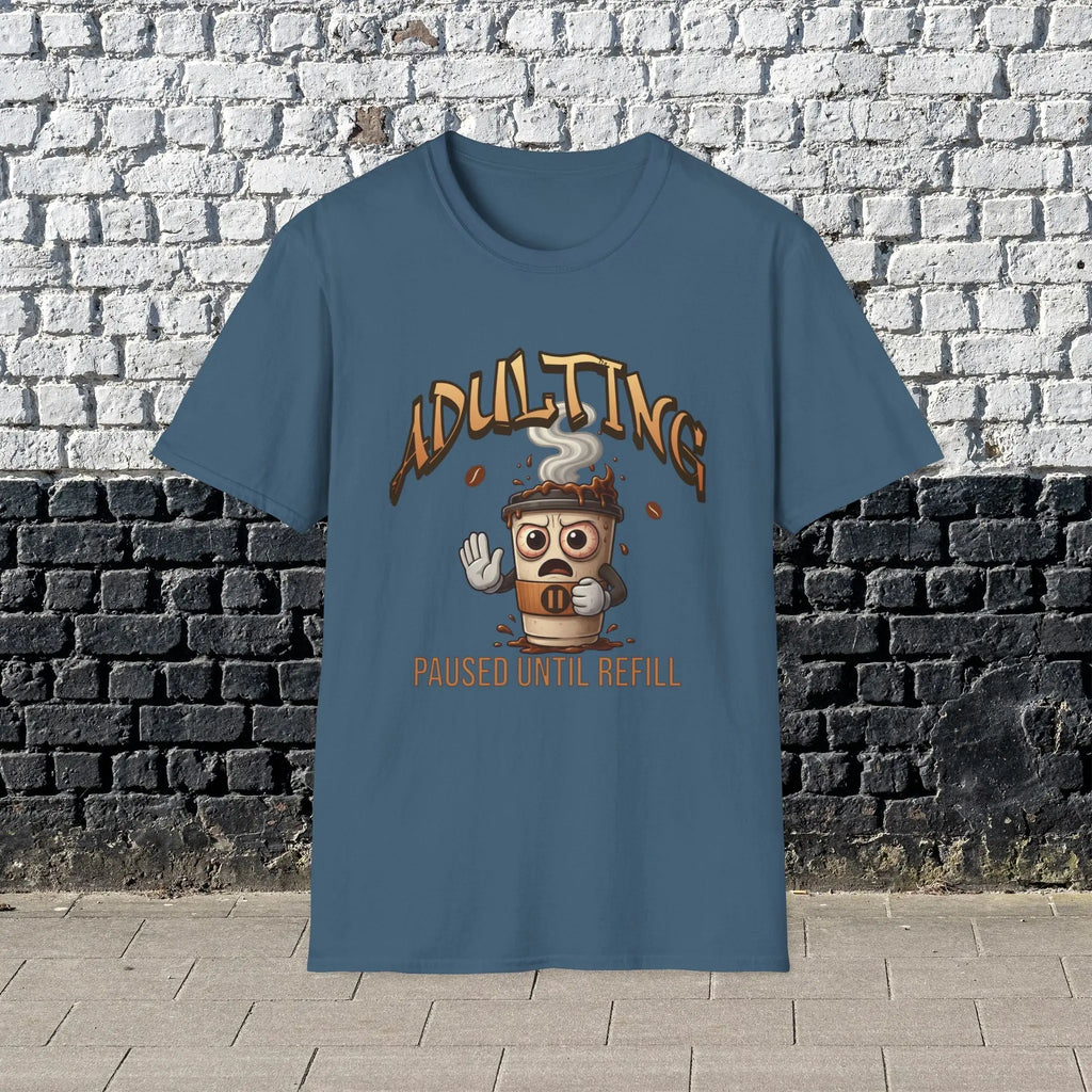 Adulting Coffee T-Shirt - Paused Until Refill funny coffee tee Printify