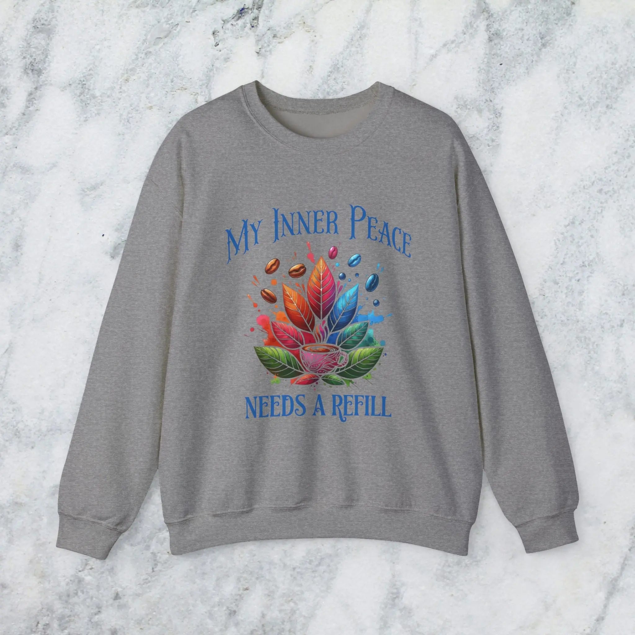 Inner Peace Sweatshirt – Needs a Refill Colorful Coffee Lover Pullover, Boho Caffeine Humor Crewneck, Cozy Gift for Coffee Addicts Printify