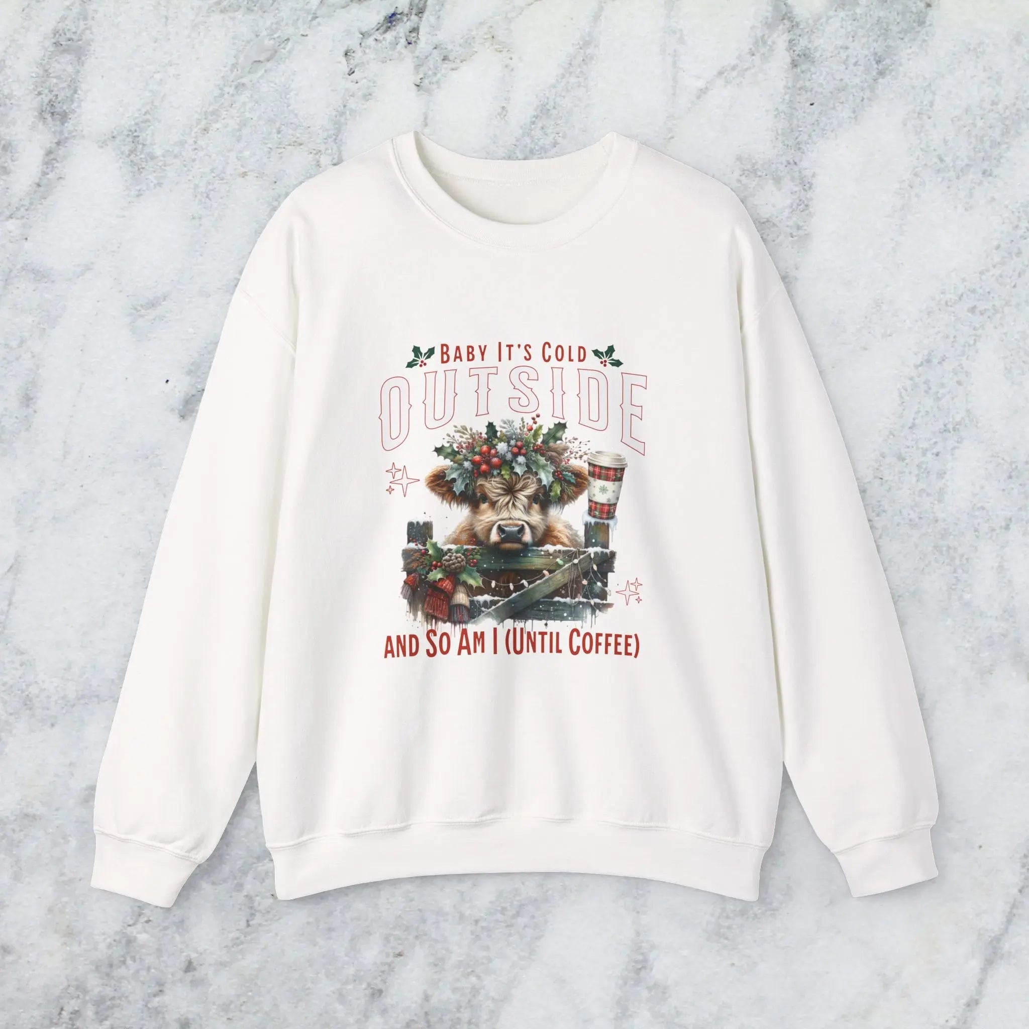 Baby Its Cold Outside Sweatshirt - (And So Am I Until Coffee)' Cozy Winter Cow Shirt Printify