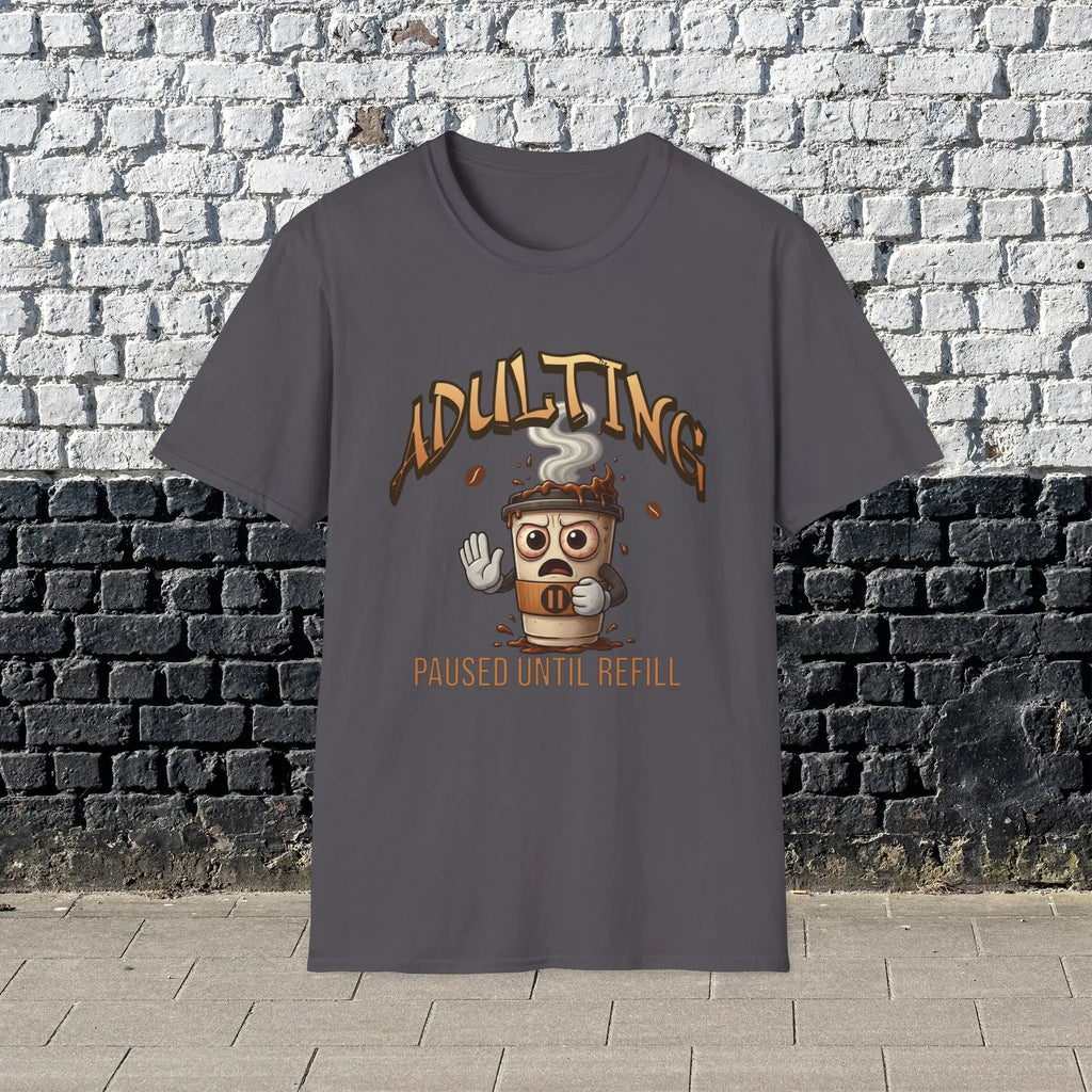 Adulting Coffee T-Shirt - Paused Until Refill funny coffee tee Printify