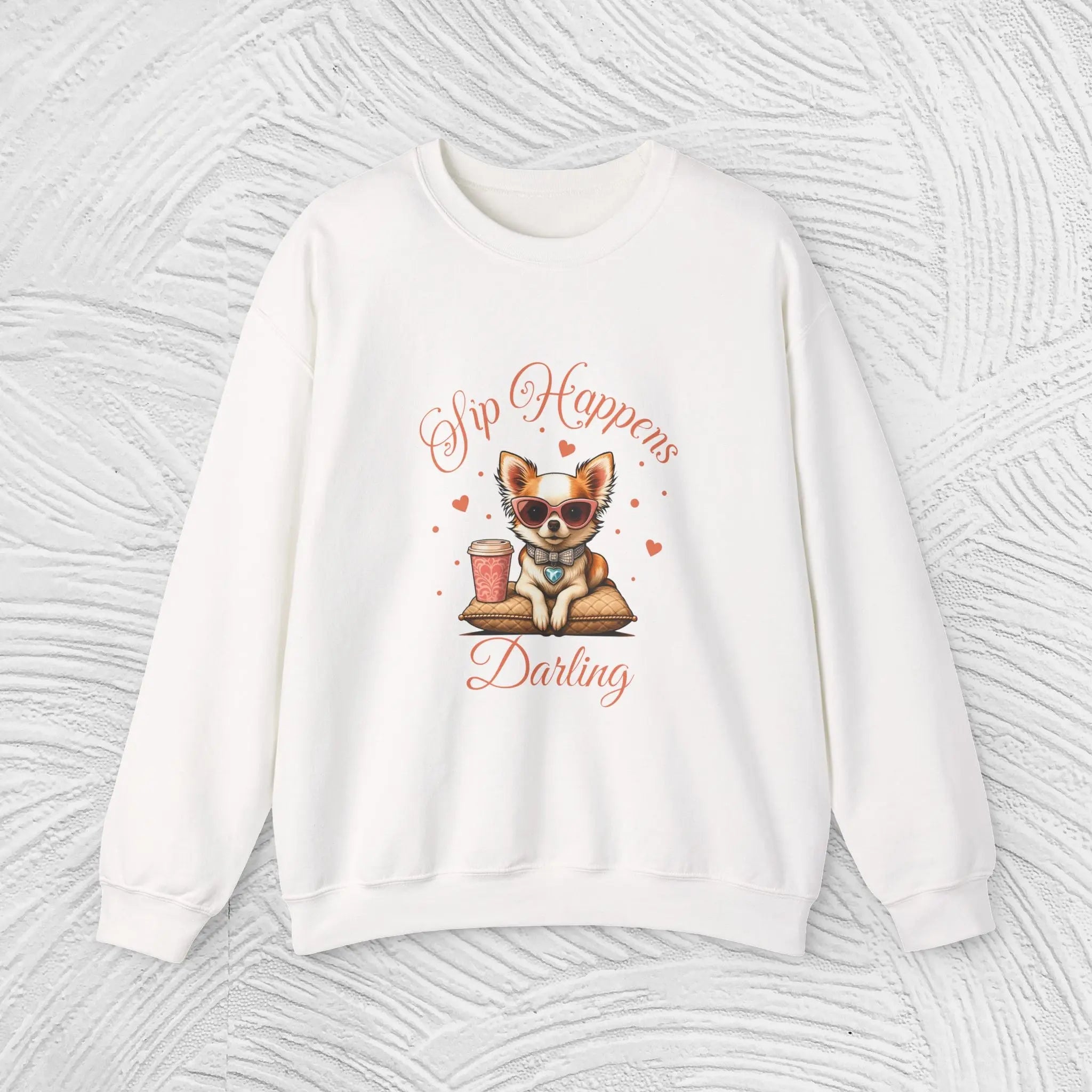 Sip Happens Darling Sweatshirt Printify