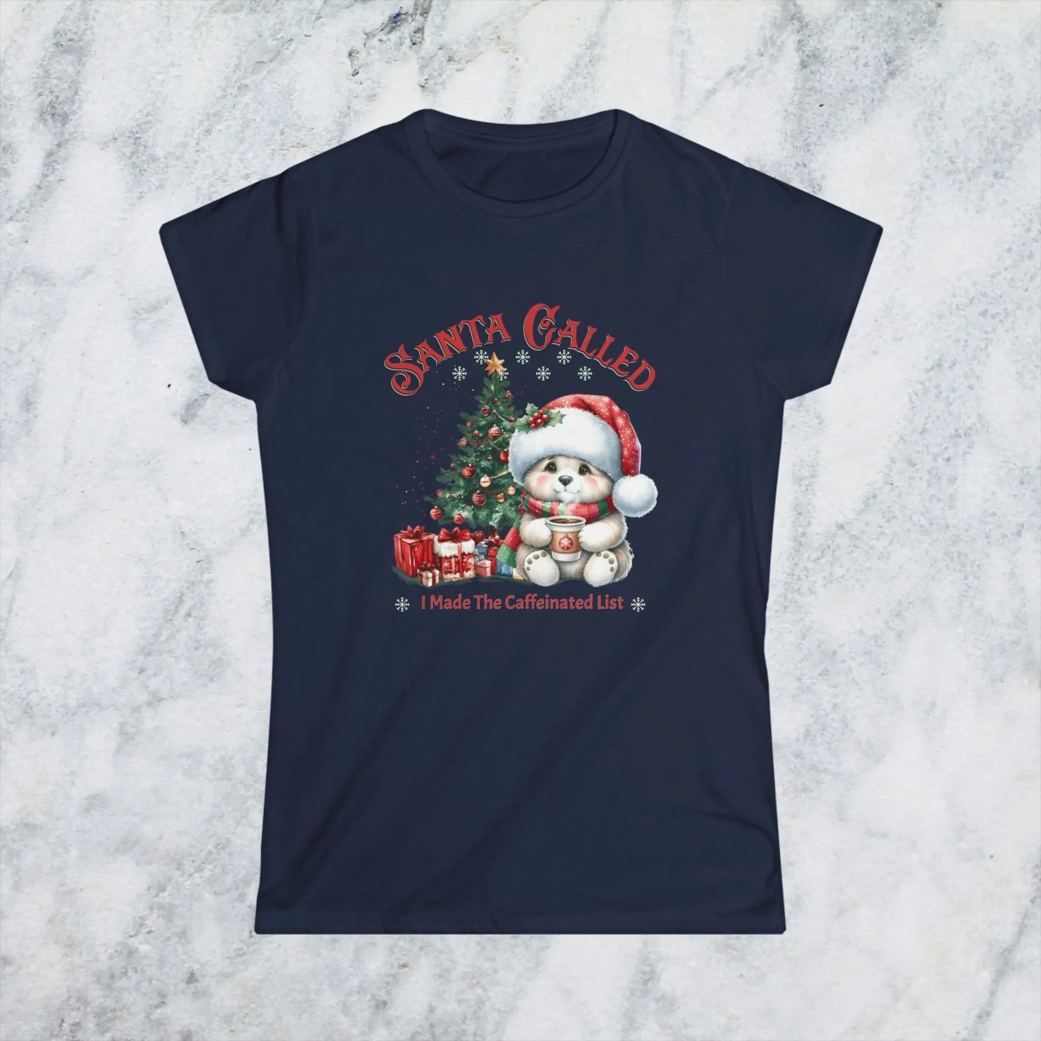 Santa Called Christmas Tee — 'I Made The Caffeinated List' Cute Bear Shirt Printify