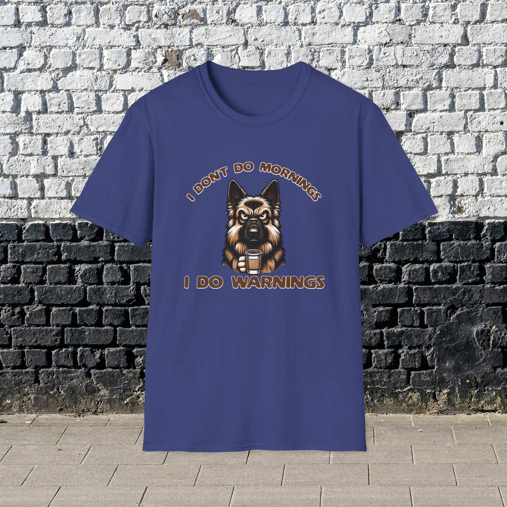 Warnings T-Shirt - Funny German Shephard Coffee Tee Printify