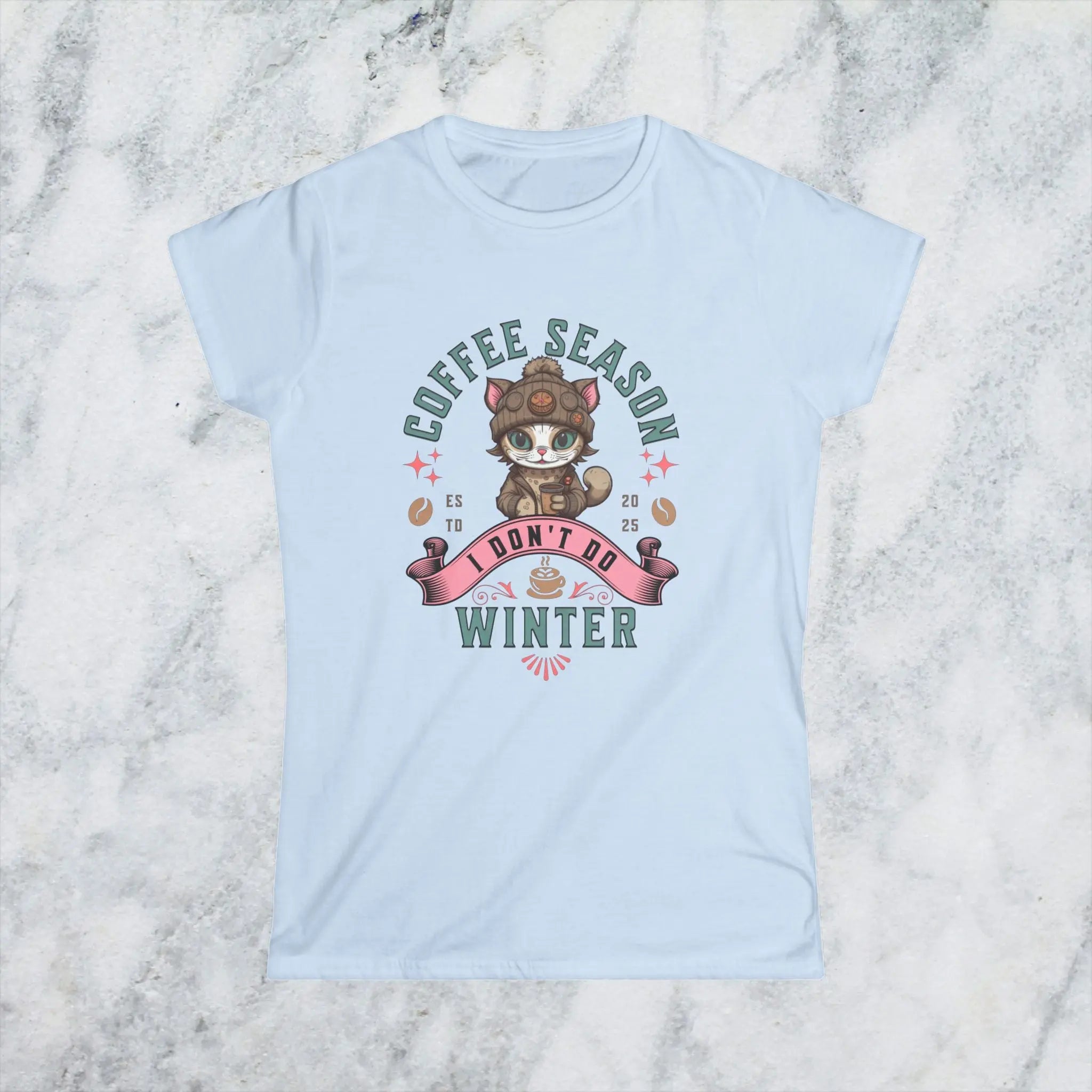 Coffee Season I Don’t Do Winter T-Shirt – Cute Funny Cat Coffee Lover Tee for Women, Cozy Winter Caffeine Gift, Lazy Morning Shirt Printify