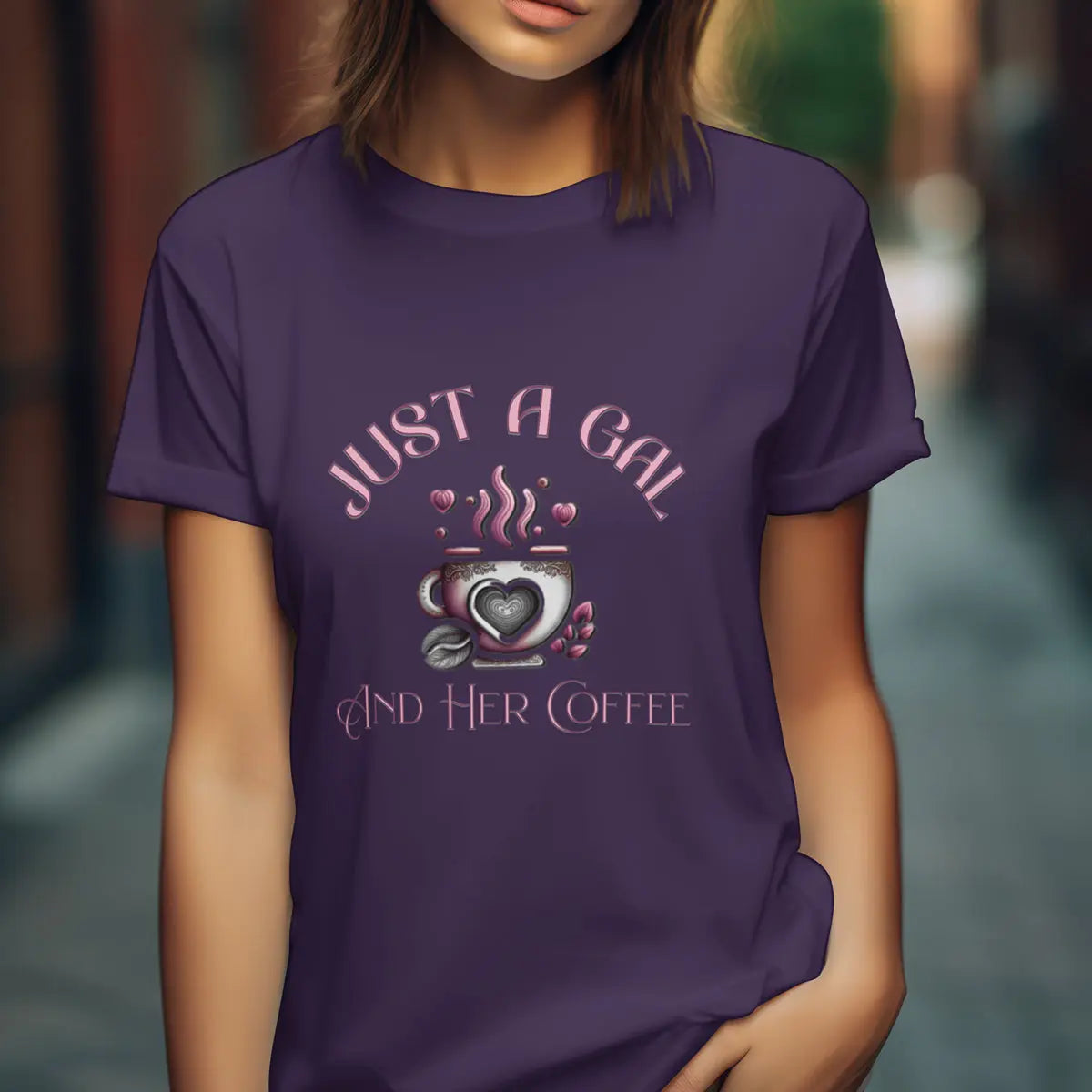 Just a Gal T-Shirt – Cute Feminine Coffee Lover Gift for Women, Cozy Morning Shirt, Caffeine Queen Tee - Boldly Bitter Company