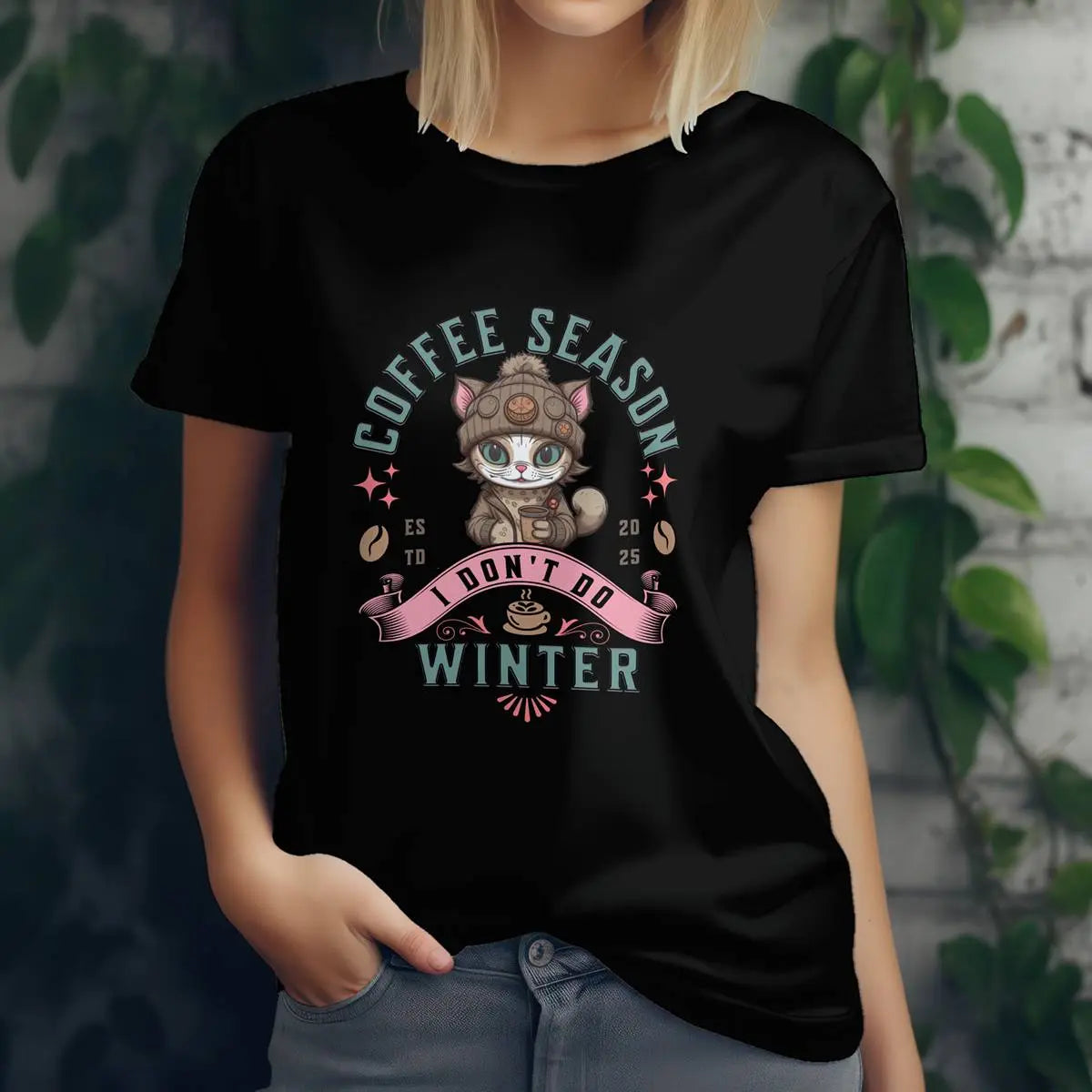 Coffee Season I Don’t Do Winter T-Shirt – Cute Funny Cat Coffee Lover Tee for Women, Cozy Winter Caffeine Gift, Lazy Morning Shirt Printify