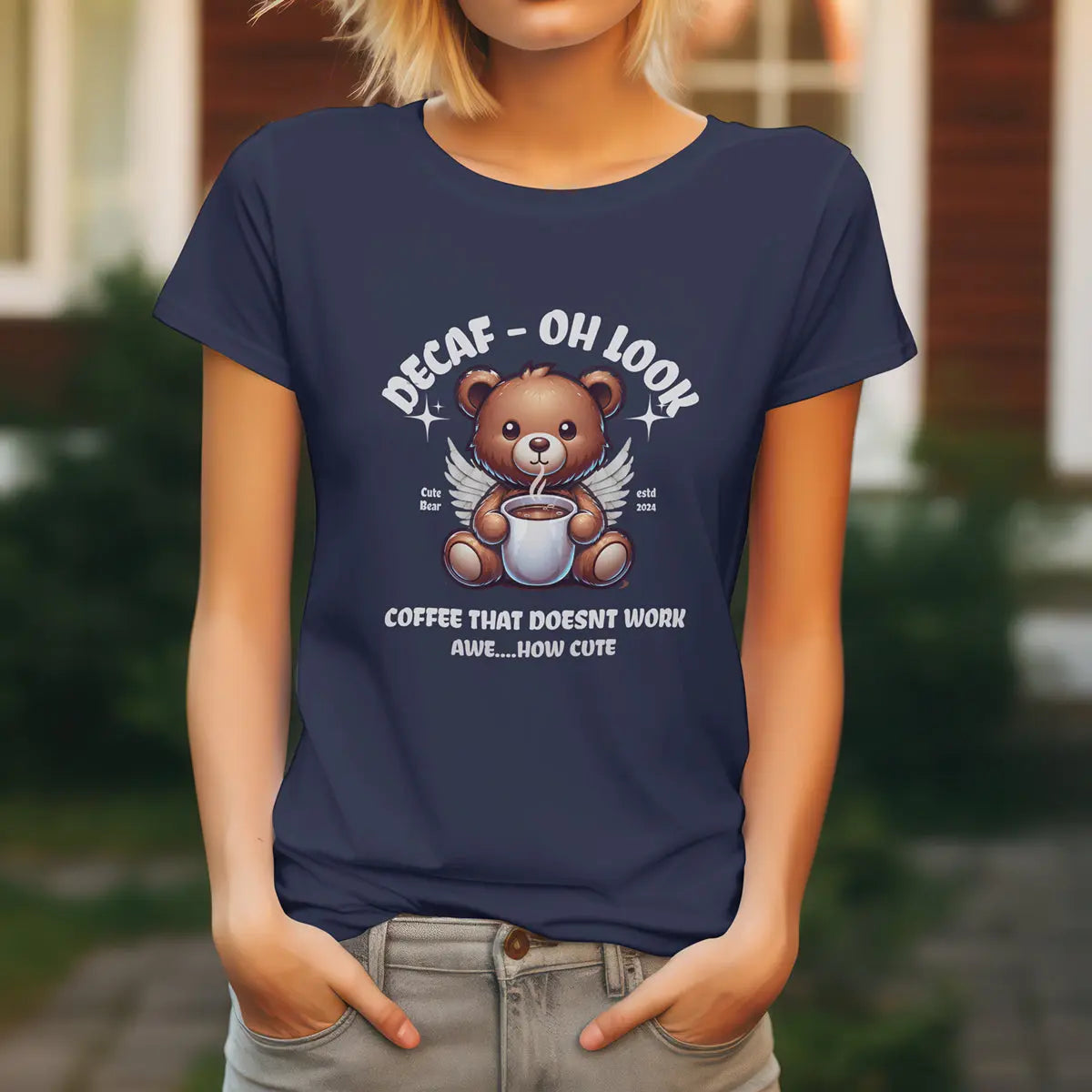 Decaf Bear T-shirt - Decaf Coffee that doesn't work - Boldly Bitter Company