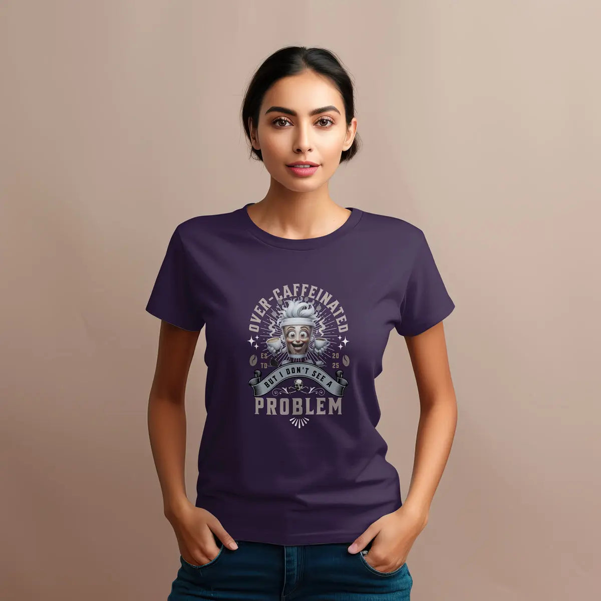 Over-Caffeinated T-Shirt Printify