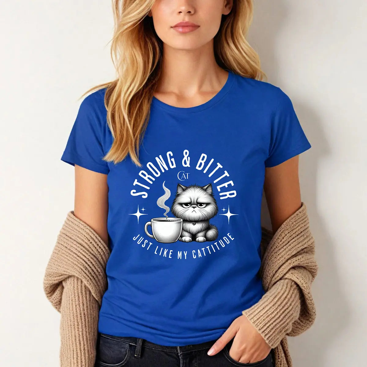 Strong and Bitter T-Shirt Printify