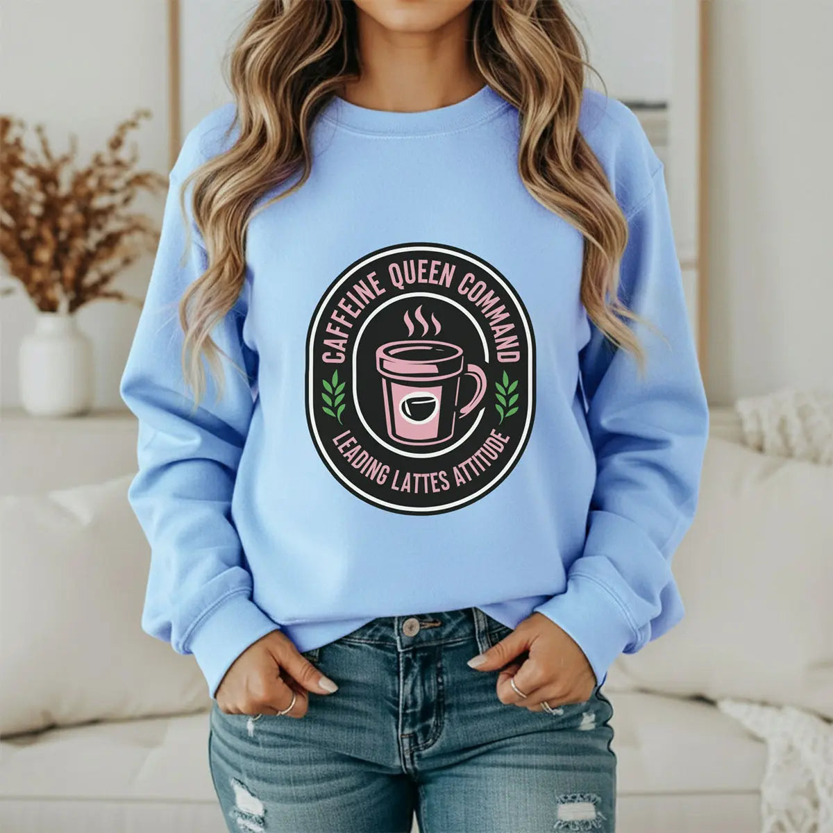 Coffee Crewneck Sweatshirt — "Caffeine Queen Command" Latte Lovers Pullover Printify