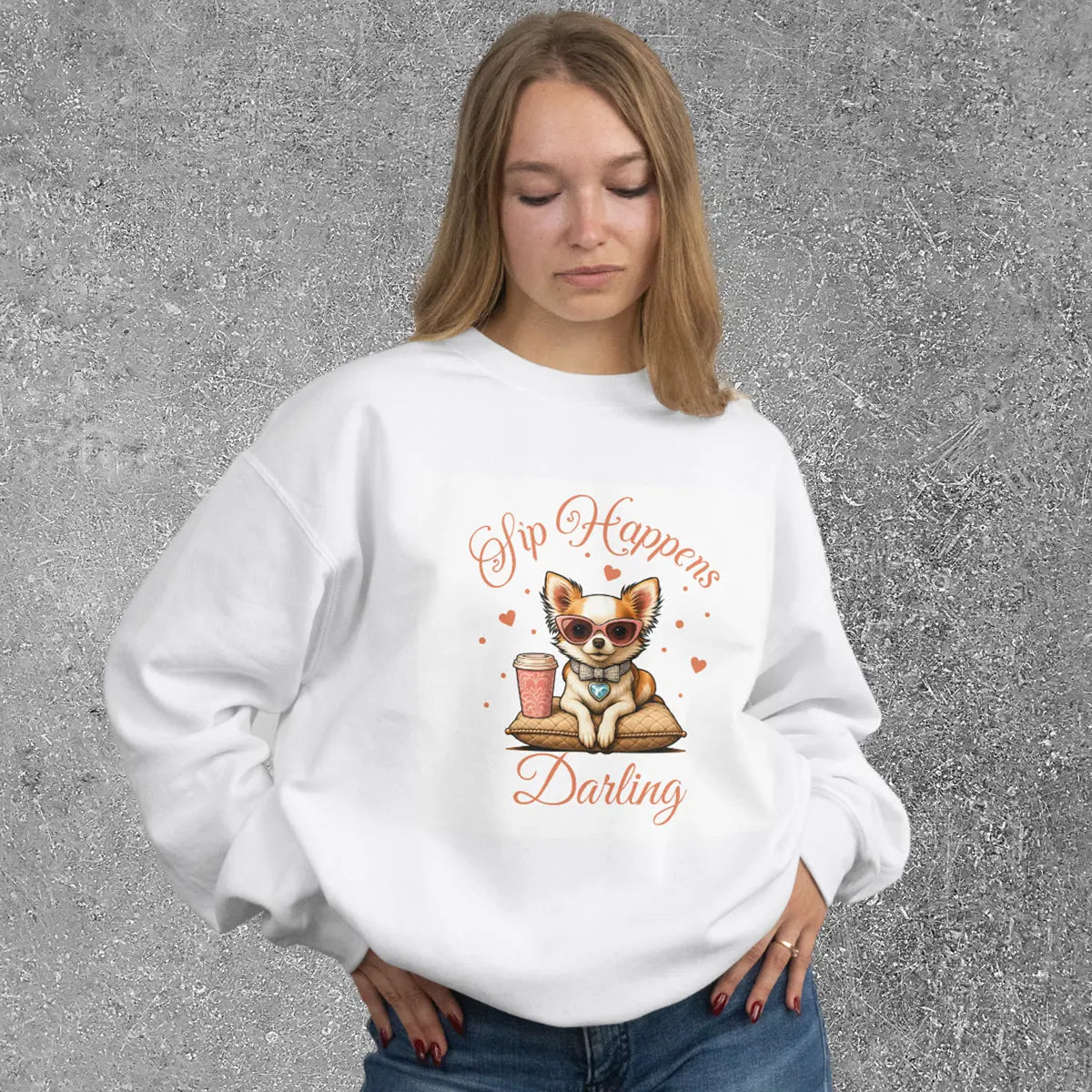 Sip Happens Darling Sweatshirt Printify