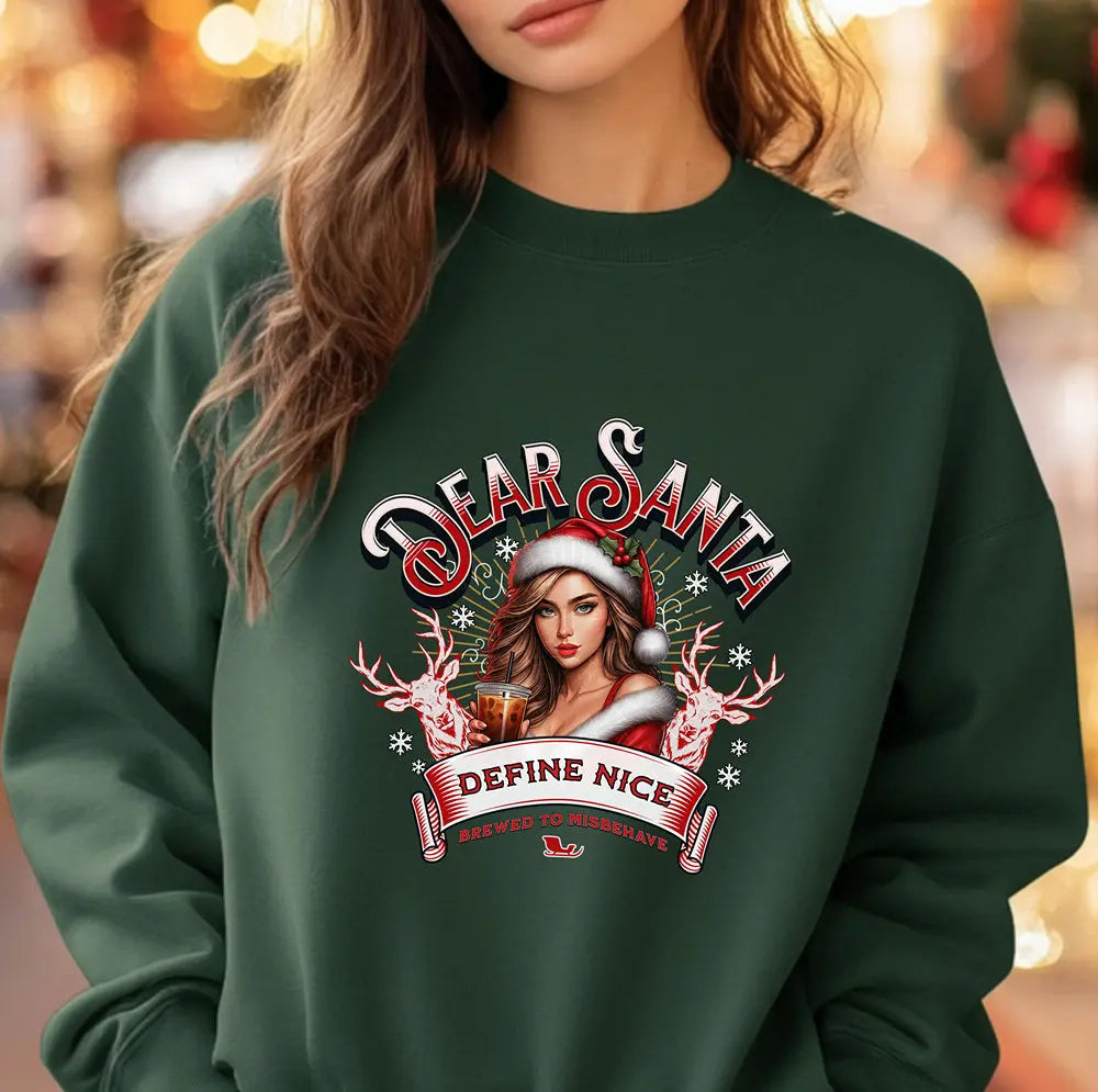 Holiday Sweatshirt — “Dear Santa, Define Nice” Iced Coffee Funny Christmas Crewneck Printify