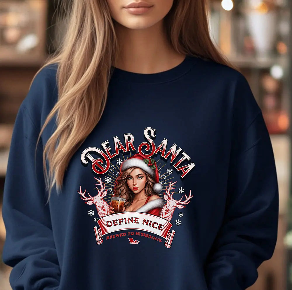 Holiday Sweatshirt — “Dear Santa, Define Nice” Iced Coffee Funny Christmas Crewneck Printify