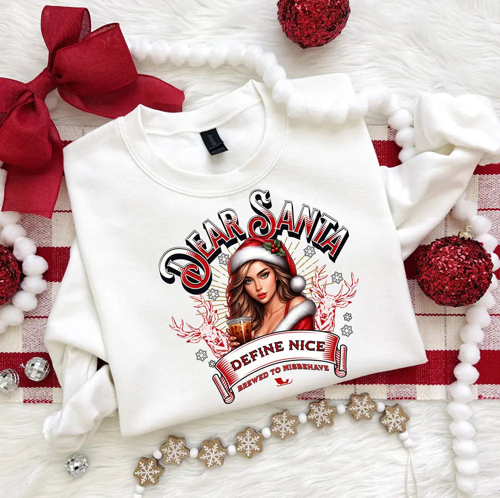 Holiday Sweatshirt — “Dear Santa, Define Nice” Iced Coffee Funny Christmas Crewneck Printify