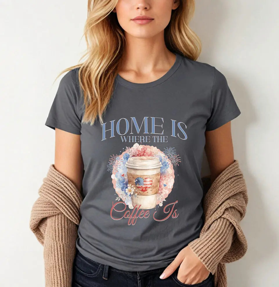Americana Coffee Tee — "Home Is Where The Coffee Is" Watercolor Coffee Cup Tee Printify