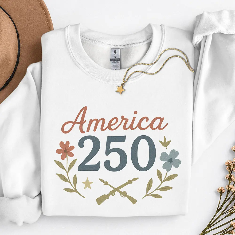 America 250 Sweatshirt – Patriotic 250th Anniversary Pullover Printify