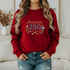 America 250 Sweatshirt – Patriotic 250th Anniversary Pullover Printify