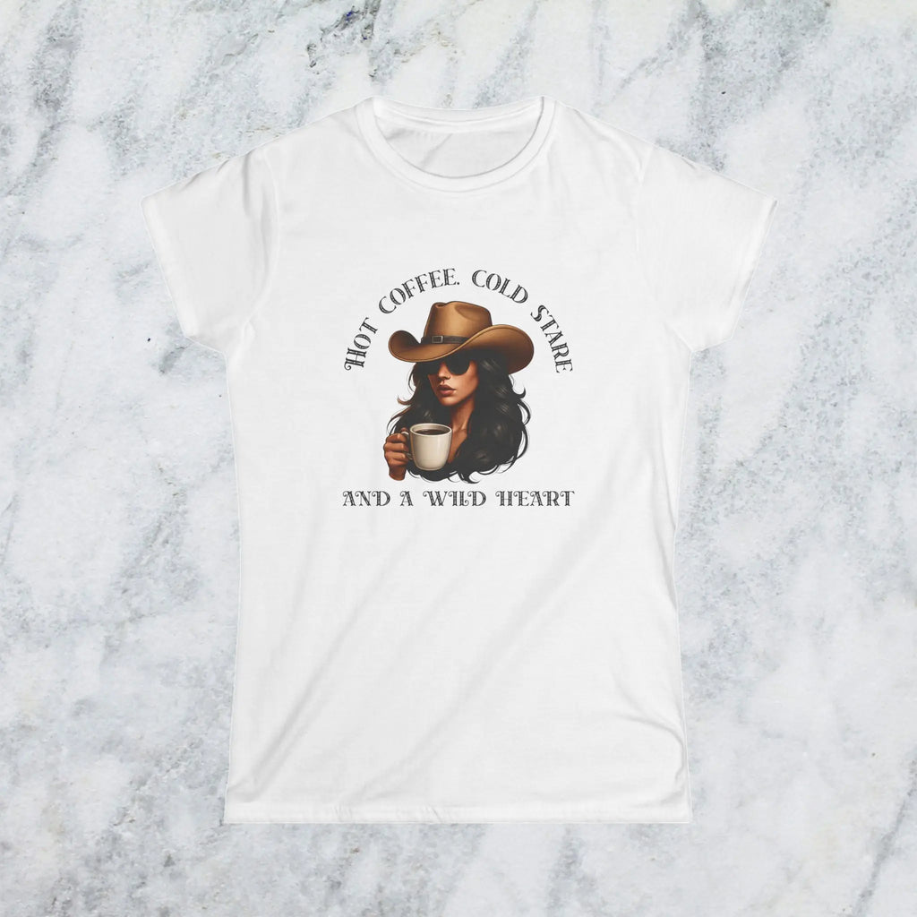 Hot Coffee Cold Stare and a Wild Heart Shirt – Western Cowgirl Coffee Lover Tee, Country Girl Graphic Shirt, Sassy Rodeo Gift Printify