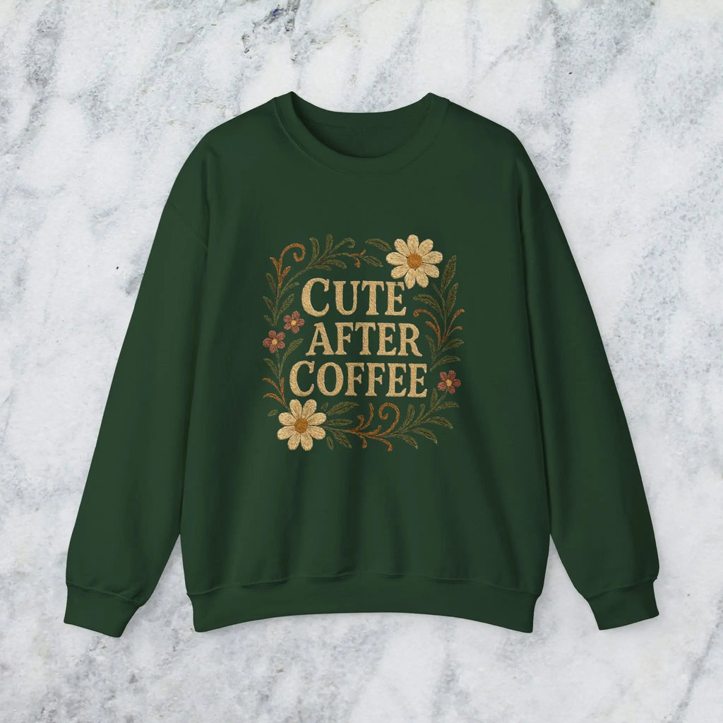 Cute After Coffee Floral Sweatshirt — Faux Embroidery Crewneck - Boldly Bitter Company