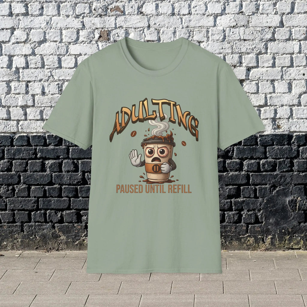 Adulting Coffee T-Shirt - Paused Until Refill funny coffee tee Printify
