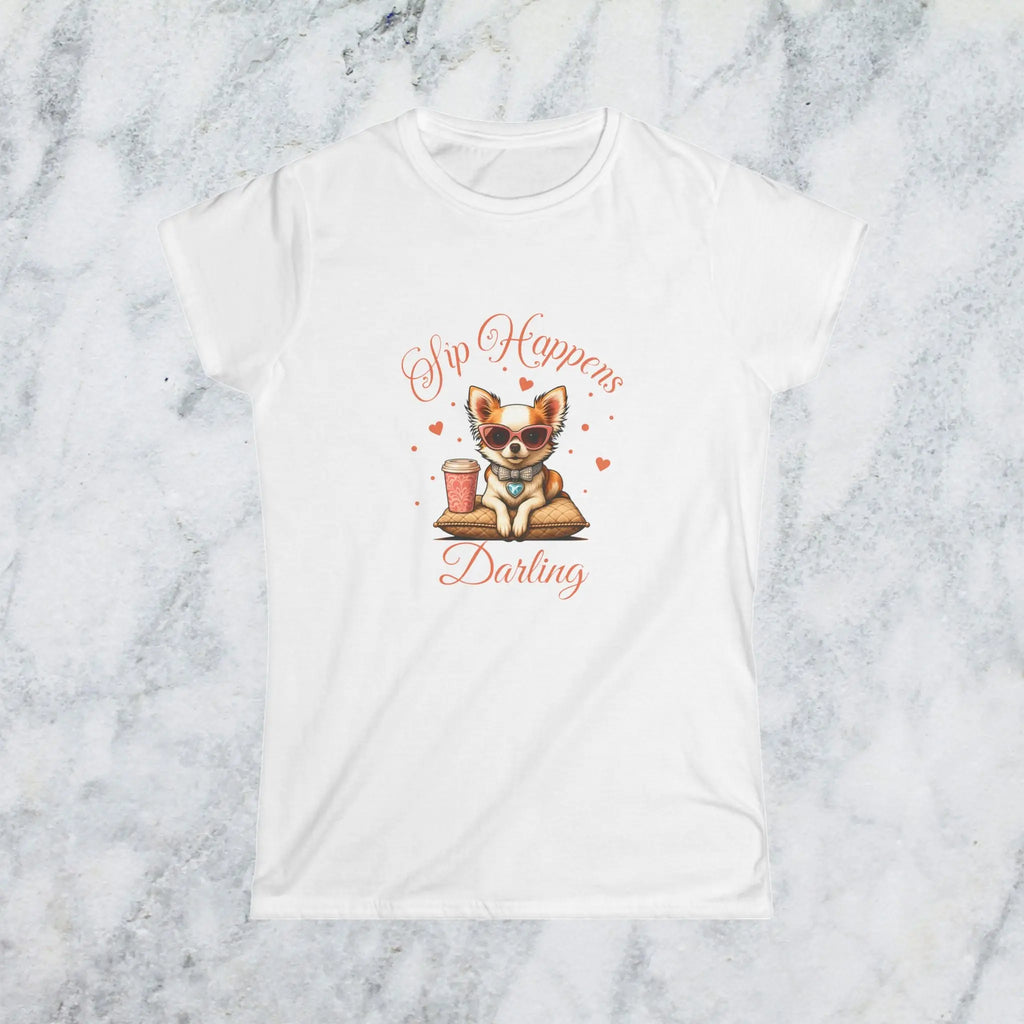 Sip Happens Darling Tee — Cute Chihuahua Coffee Women's T‑Shirt Printify