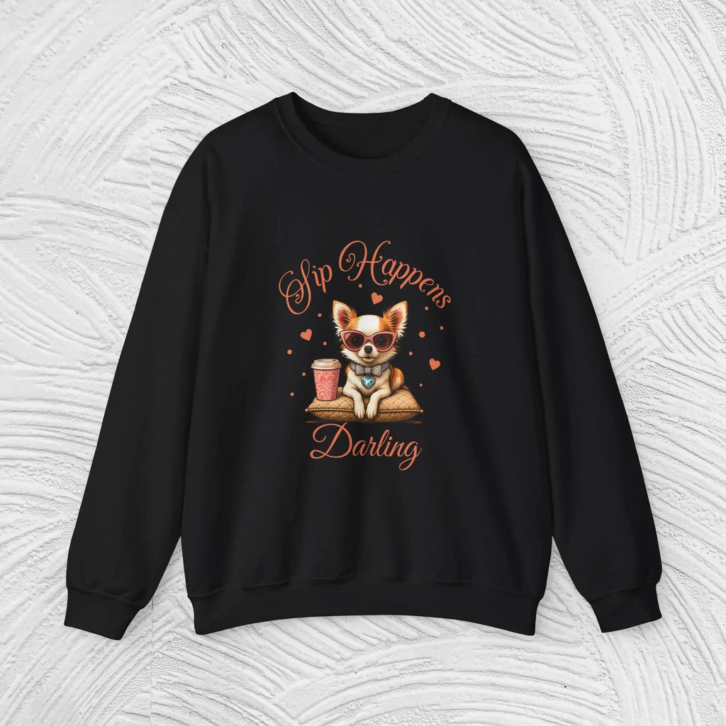 Sip Happens Darling Sweatshirt Printify