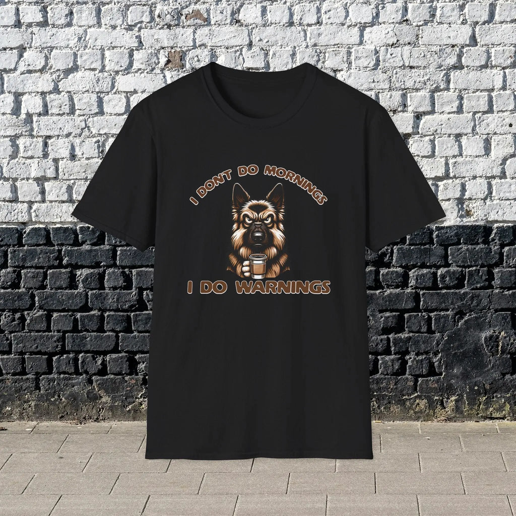 Warnings T-Shirt - Funny German Shephard Coffee Tee Printify