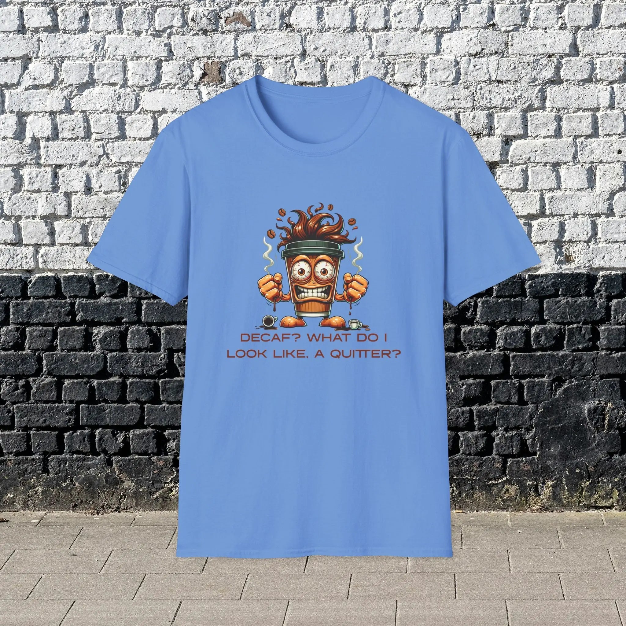 Decaf Quitter T-Shirt Printify