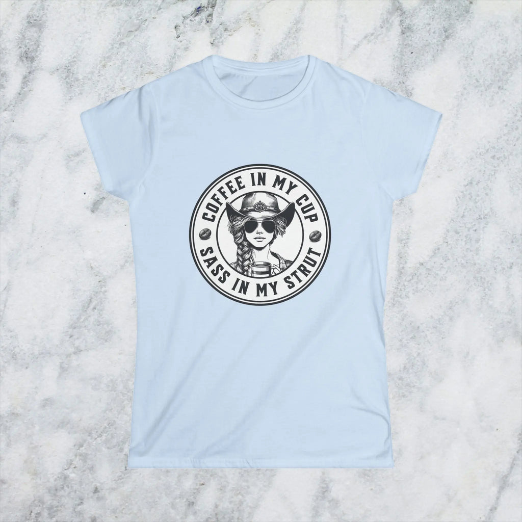 Sass in My Strut T-Shirt – Sassy Cowgirl Coffee T-shirt, Funny Coffee Lover Tee for Women, Sassy Cowgirl Caffeine Queen Shirt, Attitude Gift Idea Printify