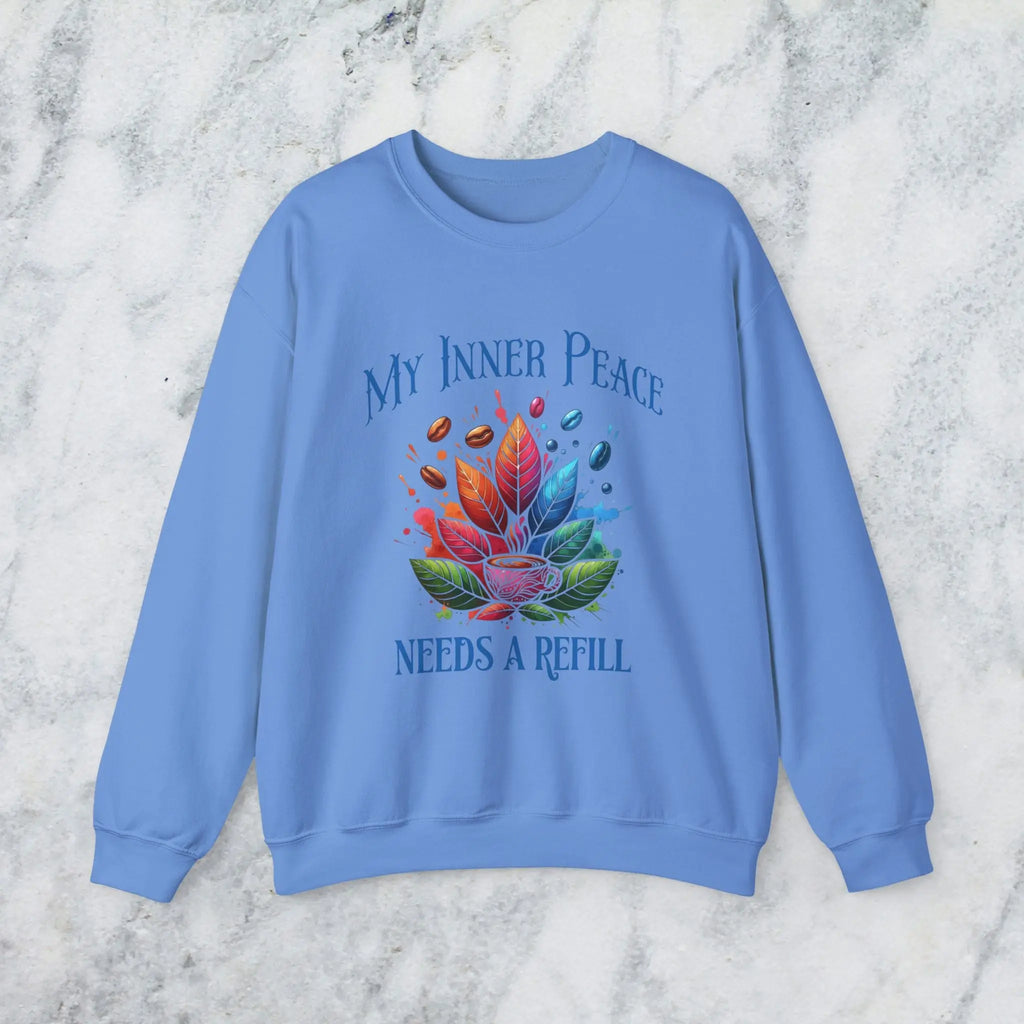 Inner Peace Sweatshirt – Needs a Refill Colorful Coffee Lover Pullover, Boho Caffeine Humor Crewneck, Cozy Gift for Coffee Addicts Printify