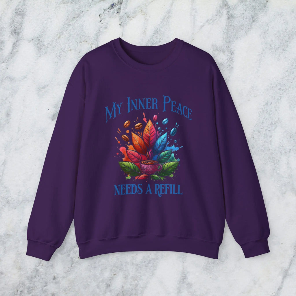 Inner Peace Sweatshirt – Needs a Refill Colorful Coffee Lover Pullover, Boho Caffeine Humor Crewneck, Cozy Gift for Coffee Addicts Printify