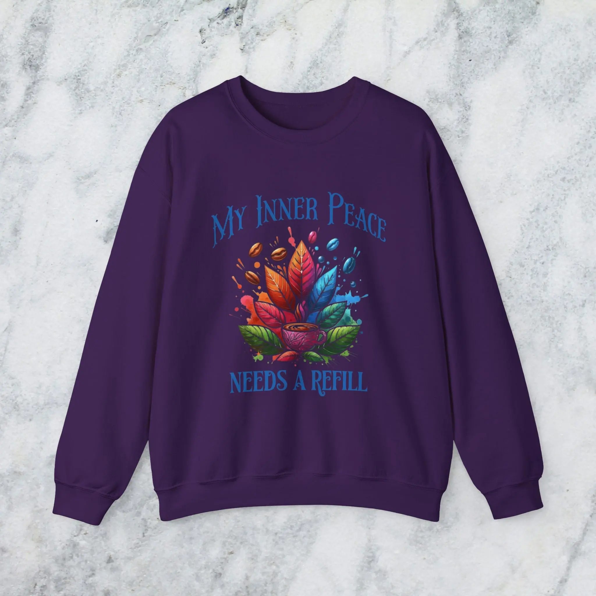 Inner Peace Sweatshirt – Needs a Refill Colorful Coffee Lover Pullover, Boho Caffeine Humor Crewneck, Cozy Gift for Coffee Addicts Printify