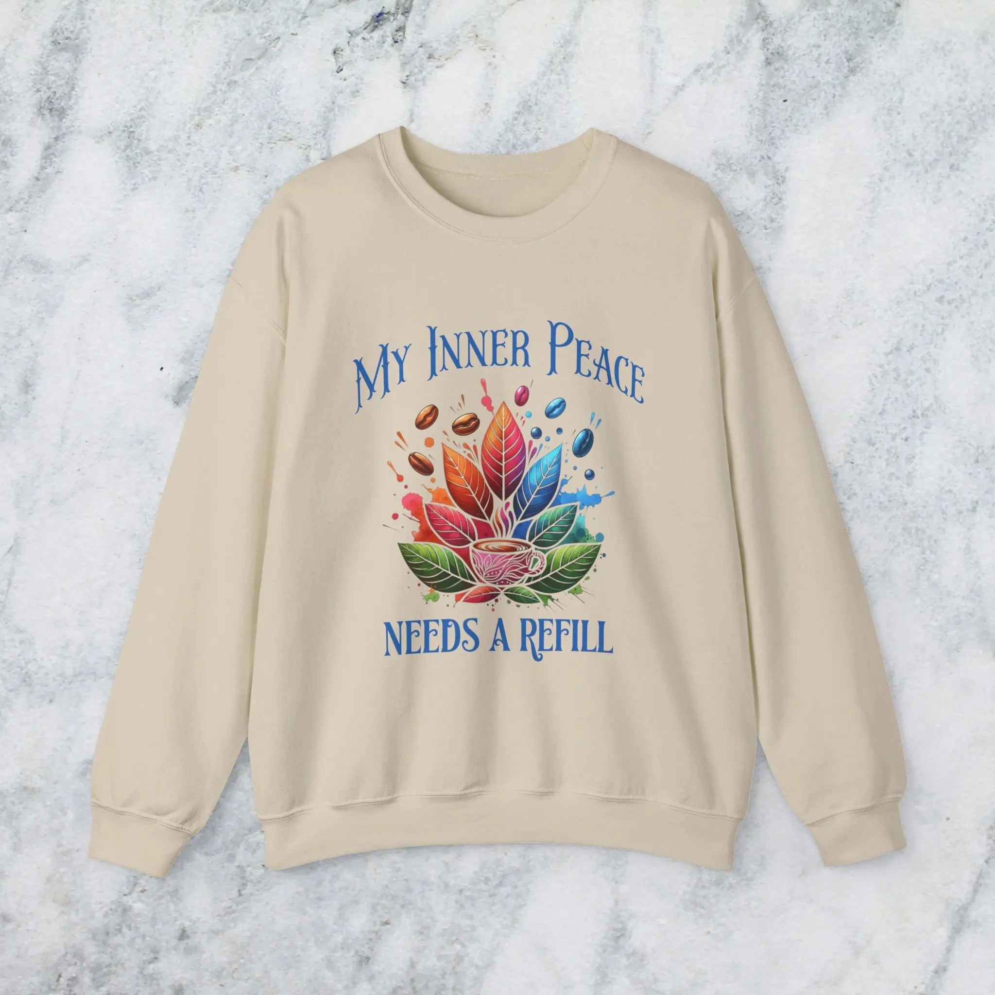 Inner Peace Sweatshirt – Needs a Refill Colorful Coffee Lover Pullover, Boho Caffeine Humor Crewneck, Cozy Gift for Coffee Addicts Printify