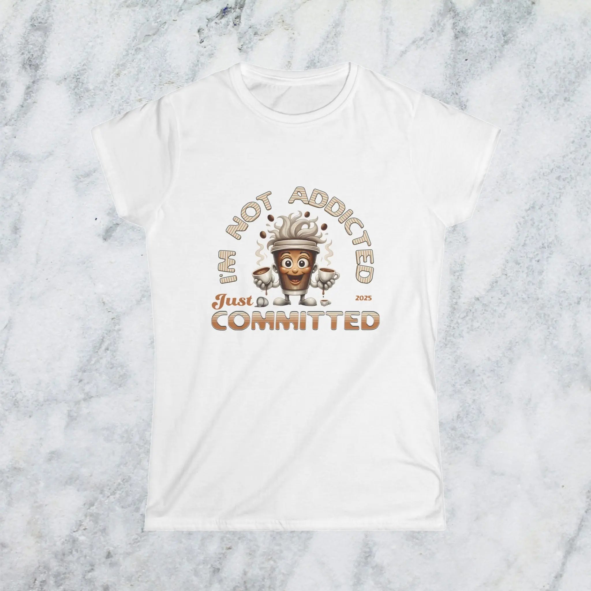 Not Addicted Just Committed Shirt – Funny Coffee Lover Tee, Caffeine Addict Humor T-Shirt, Barista Gift for Coffee Drinkers Printify
