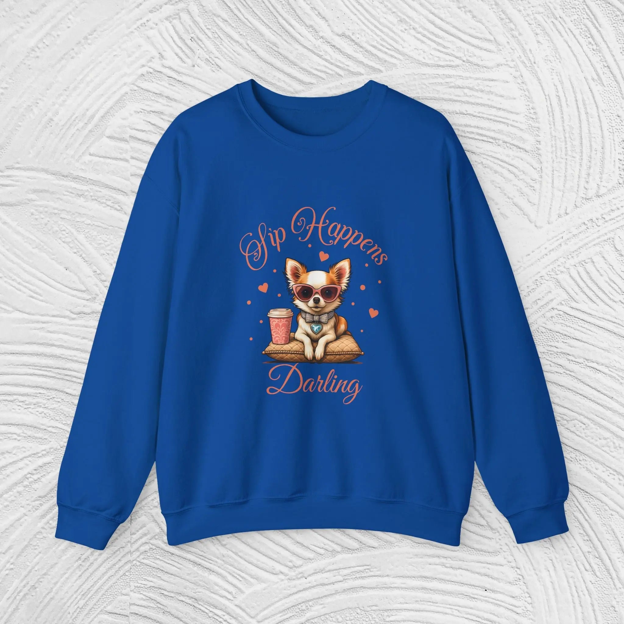 Sip Happens Darling Sweatshirt Printify