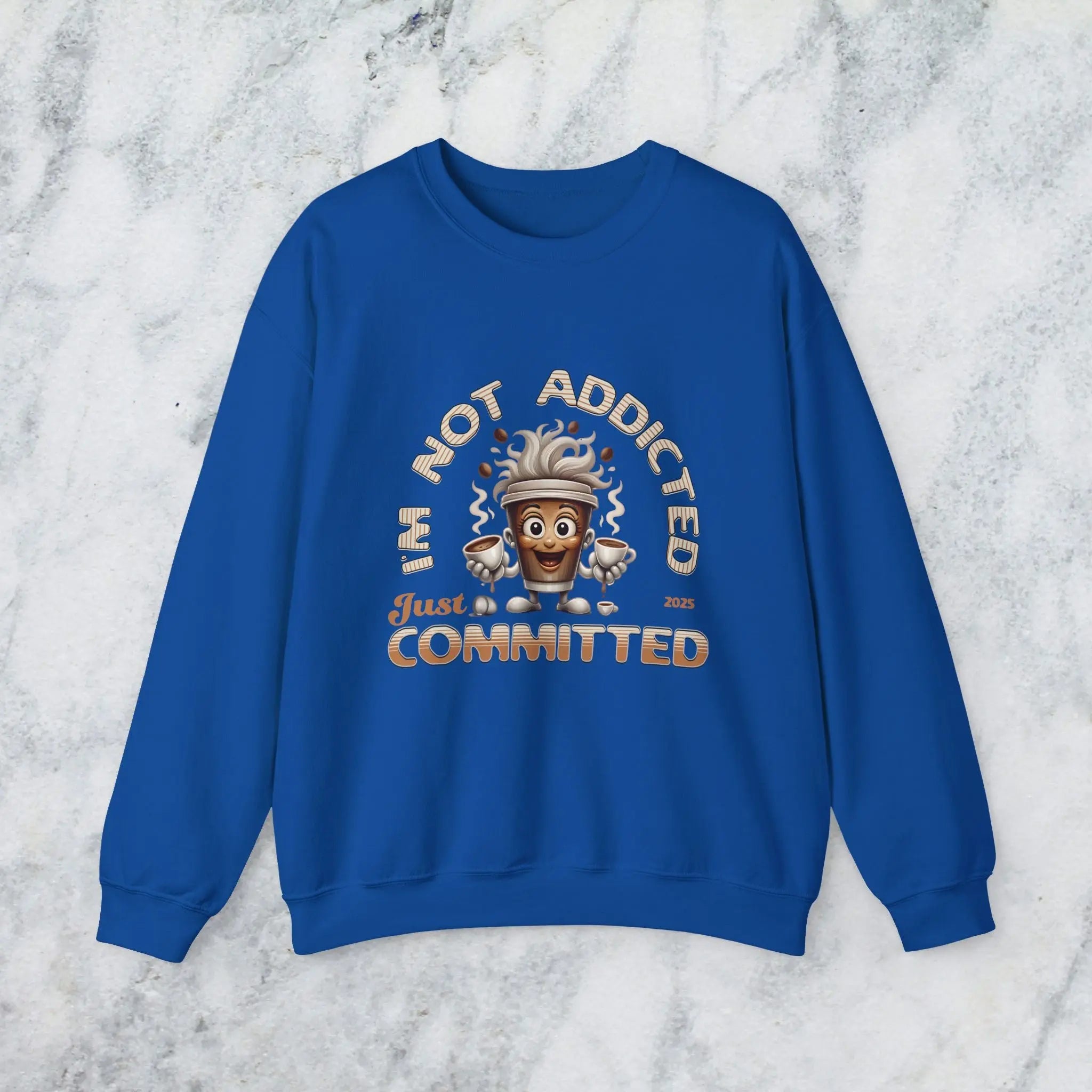 Just Committed Sweatshirt - Funny Togo Cup that is not addicted Printify
